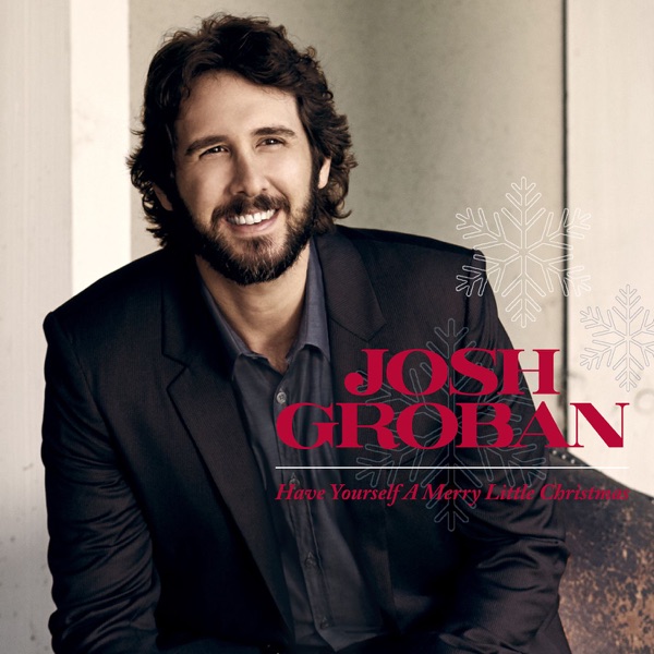 Have Yourself a Merry Little Christmas - Single - Josh Groban