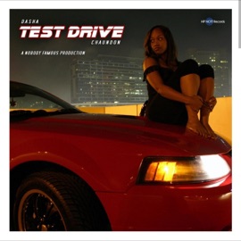 Test Drive (feat. Chaundon) Dasha