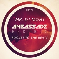 Rocket to the Beats - Single - Mister Monj
