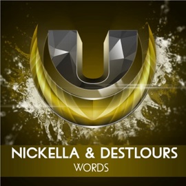 Words Nickella & Destlours