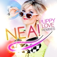 Puppy Love (Remixes) - EP - Nea