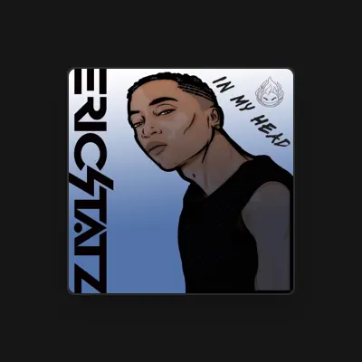 Listen to EricStatz, watch music videos, read bio, see tour dates & more!