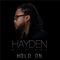 Everything's Beautiful - Hayden Billingy lyrics
