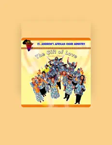 Escucha a St. Andrew's African Choir Ministry, mira videos musicales, lee su biografía, consulta las fechas de las gira y más.