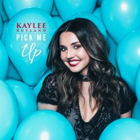 Pick Me Up - Single - Kaylee Rutland
