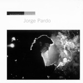 Jorge Pardo - Popurrí: Post Colombiana / Pastorius de Belén / Mapas y Cartas / Gracias, Lou!