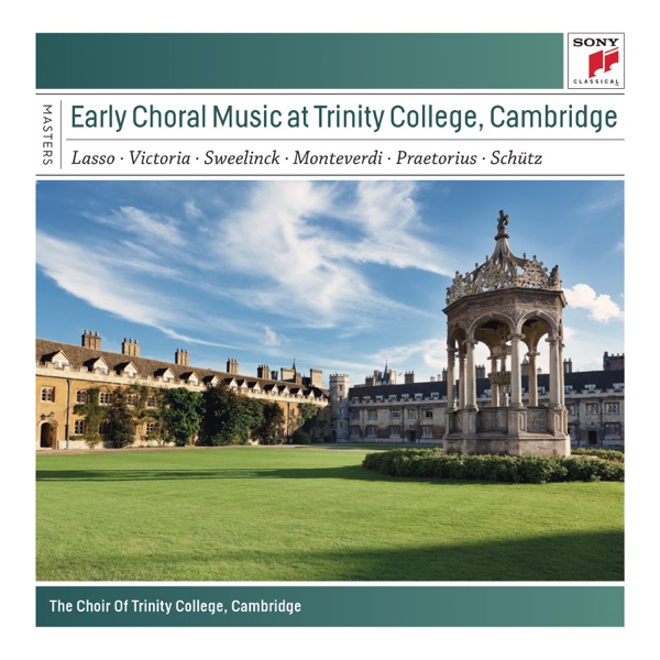Early Choral Music at Trinity College, Cambridge
