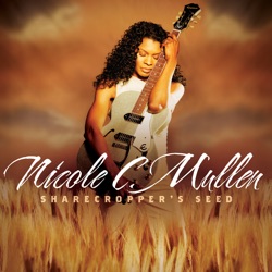 Nicole C. Mullen - One Touch (Press)