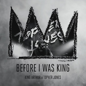 Before I Was King - Single