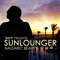Sunkissed - Sunlounger lyrics