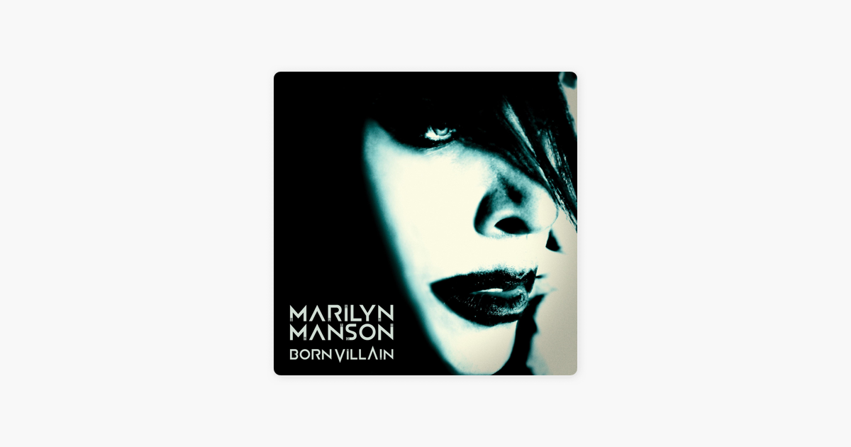 Бритни мэнсон песни. Marilyn Manson born Villain. Marilyn Manson born Villain Cover.