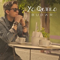 Yo Quiero - Single - Budar