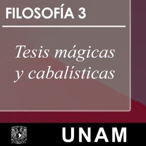 FilosofÃa 3.10. Tesis mágicas y cabalÃsticas. Conclusiones cabalÃsticas