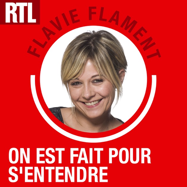On Est Fait Pour Sentendre Streaming On est fait pour s'entendre par RTL sur Apple Podcasts