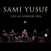 Live in London 2016 - Sami Yusuf