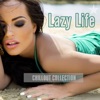 Lazy Life: Chillout Collection, 2016