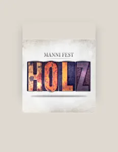 Manni Festを聴いたり、ミュージックビデオを鑑賞したり、経歴やツアー日程などを確認したりしましょう！