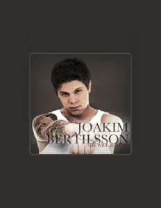 Listen to Joakim Bertilsson, watch music videos, read bio, see tour dates & more!