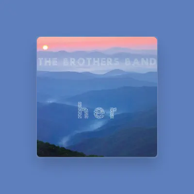 Listen to The Brothers Band, watch music videos, read bio, see tour dates & more!