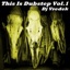 This Is Dubstep, Vol. 1