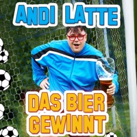 Andi Latte - Das Bier gewinnt (Kreisligafussball)