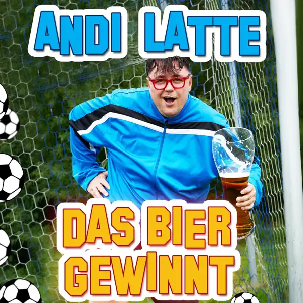 Das Bier gewinnt — Andi Latte