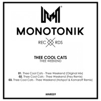 Thee Weekend - Single - Thee Cool Cats