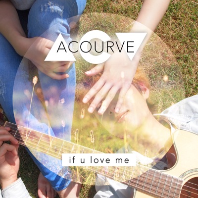 If U Love Me - Single