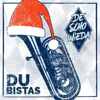 Du bistas — DeSchoWieda