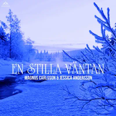 En stilla väntan - Single - Magnus Carlsson