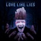 Love Like Lies - Aesthetic Perfection lyrics