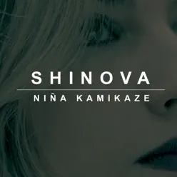 Niña Kamikaze - Single - Shinova