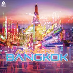 Bangkok - Single - Avengers Bangkok - Single - Avengers