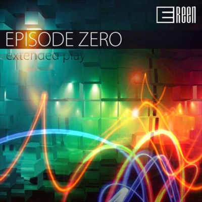 Ereen - EPisode Zero - EP