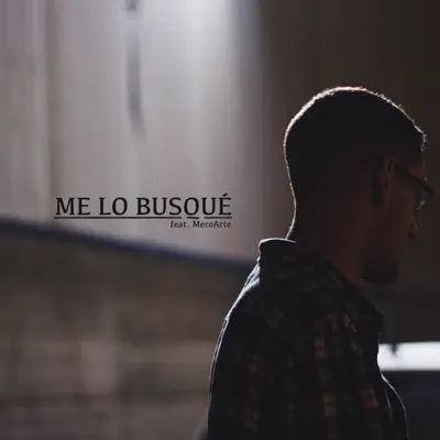 Me lo busqué (feat. MeroArte) - Single - Fase