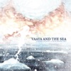 Vaaya and the Sea