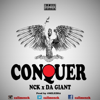 CONQUER_-_NCK x DA GIANT (feat. Da Giant) - Single