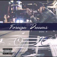 Foreign Dreams - Don P