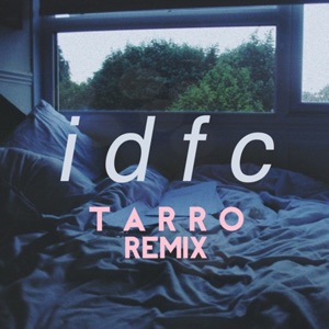 idfc (Tarro Remix) - Single