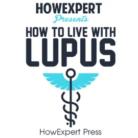 How to Live with Lupus (Unabridged)