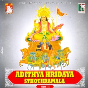 Adithya Hridaya Sthothramala, Pt. 1
