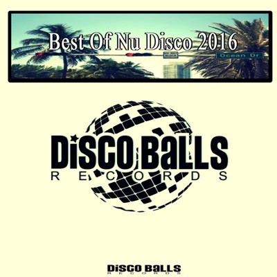 Best of Nu Disco 2016