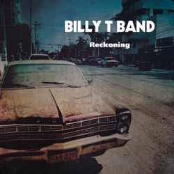 Billy T Band - Reckoning