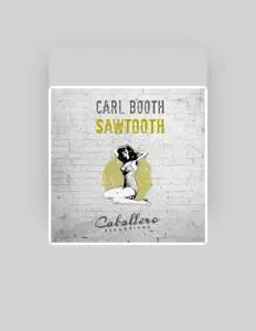 Escucha a Carl Booth, mira videos musicales, lee su biografía, consulta las fechas de las gira y más.