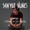 Sounds Good - Sawyer Nunes lyrics