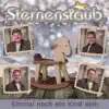 Sternenstaub - Einmal noch ein Kind sein