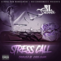 Stress Call - Single - BL Smooth