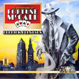 The Adventures of Fortune McCall (Unabridged)