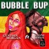 Bubble Bup (feat. Stone Bwoy) - Single