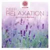 Dakini Mandarava - Deep Relaxation 2